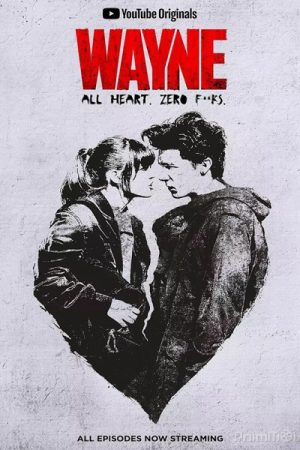 Cuộc Đời Của Wayne (Phần 1)