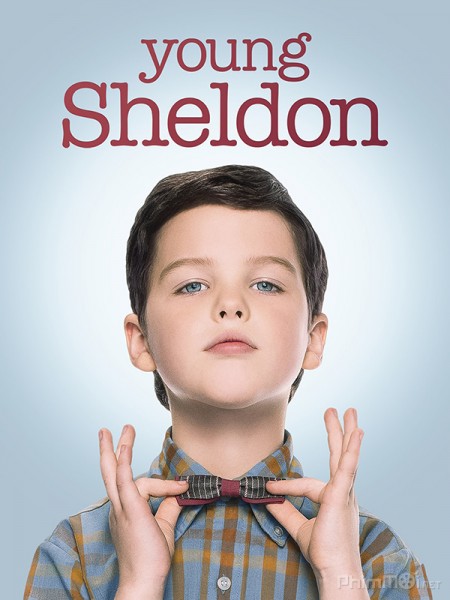 Tuổi thơ bá đạo của Sheldon (Phần 1)