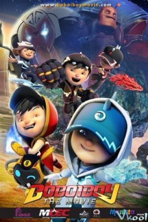  Xem phim BoBoiBoy: The Movie Full VietSub - Thuyết Minh