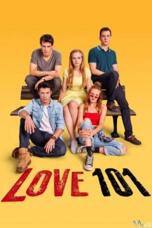 Tình Yêu 101 – Love 101 Season 1