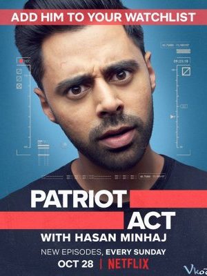 Đạo Luật Yêu Nước Phần 1 – Patriot Act With Hasan Minhaj Season 1