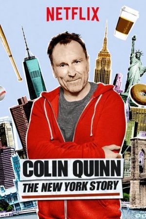 Colin Quinn: Chuyện New York – Colin Quinn: The New York Story