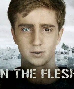 Thân Xác Phần 1 - In The Flesh Season 1