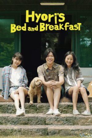 Nhà Trọ Của Hyori 1 – Hyoris Bed And Breakfast Season 1