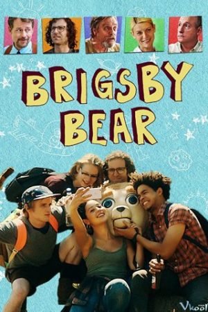Gấu Brigsby – Brigsby Bear