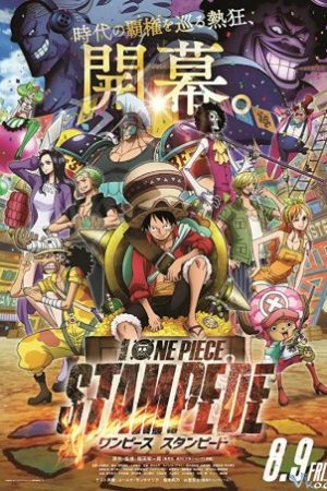 Đảo Hải Tặc: Sự Náo Loạn – One Piece Movie 14: Stampede