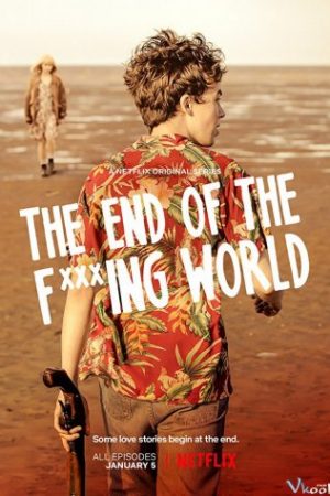 Hành Trình Chết Tiệt – The End Of The F***ing World