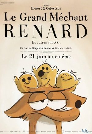 Cáo Già Gian Ác Và Những Truyện Khác… – Le Grand Méchant Renard Et Autres Contes…