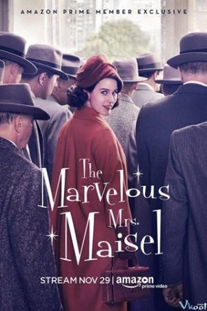 Cô Maisel Kỳ Diệu 1 - The Marvelous Mrs. Maisel Season 1