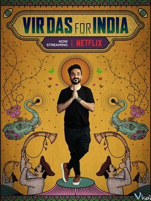 Vir Das: Vì Nước Ấn – Vir Das: For India