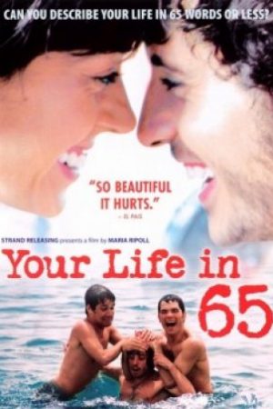 Câu Chuyện Cuộc Đời Với 65 Từ – Your Life In 65