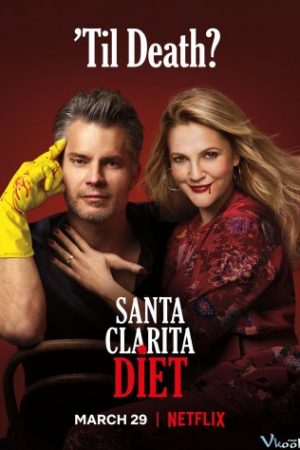 Vợ Chồng Xác Sống 3 – Santa Clarita Diet Season 3