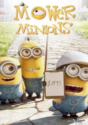 Minions Cắt Cỏ – Mower Minions