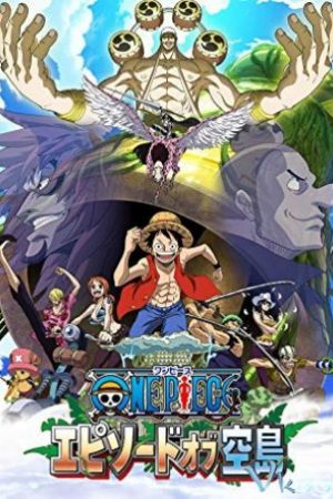 Đảo Hải Tặc: Đảo Trên Trời – One Piece Special: Episode Of Sky Island