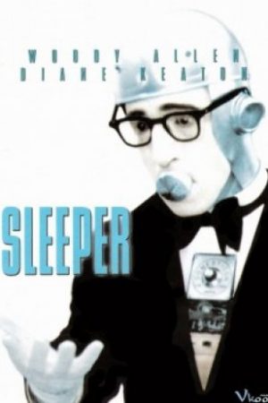 Kẻ Ngủ Mơ – Sleeper