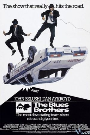 Tình Anh Em – The Blues Brothers