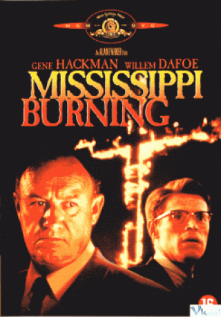 Dòng Sông Mãnh Liệt – Mississippi Burning