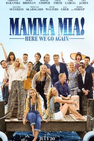 Giai Điệu Hạnh Phúc: Yêu Lần Nữa - Mamma Mia! Here We Go Again