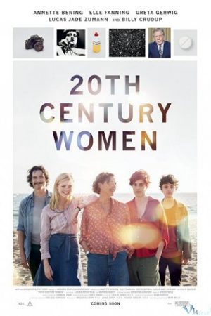 Phụ Nữ Thế Kỷ 20 – 20th Century Women