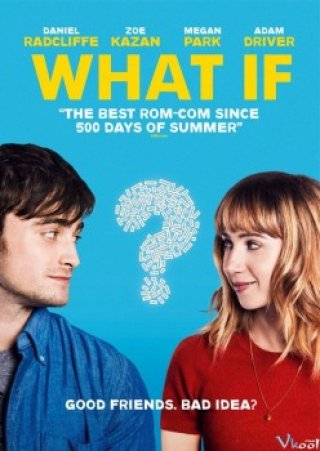 Nếu Tình Là Bạn – What If
