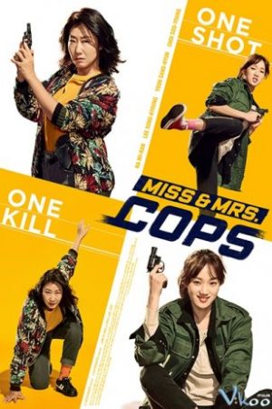 Phi Vụ Nữ Quyền – Miss & Mrs. Cops