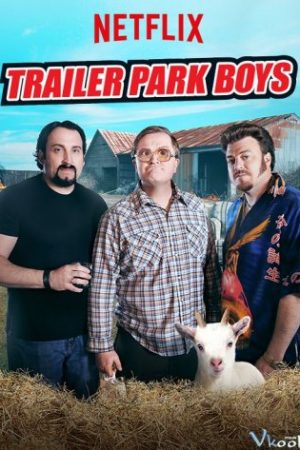 Bộ Ba Trộm Cắp: Nhiệm Vụ Ở Châu Âu Phần 1 – Trailer Park Boys: Out Of The Park Season 1