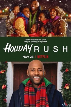 Giáng Sinh Của Rush – Holiday Rush