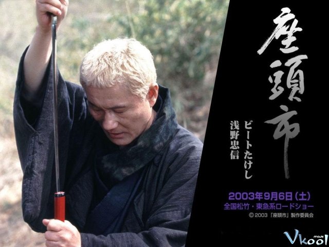 Xem Phim Kiếm Sĩ Mù - The Blind Swordsman: Zatoichi - Vkool.TV - Ảnh 1