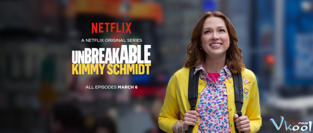 Xem Phim Người Phụ Nữ Kiên Cường Phần 1 - Unbreakable Kimmy Schmidt Season 1 - Vkool.TV - Ảnh 1