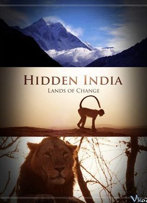 Ấn Độ Huyền Bí – Bbc Hidden India
