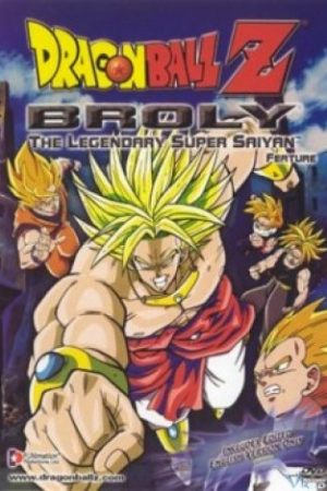 7 Viên Ngọc Rồng: Siêu Xayda Huyền Thoại – Dragon Ball Z Movie 8: Broly – The Legendary Super Saiyan