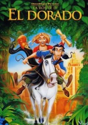 Hành Trình Đến Thành Phố Vàng - The Road To El Dorado