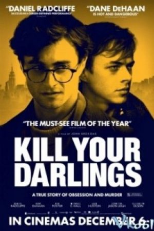 Giết Người Dấu Yêu – Kill Your Darlings