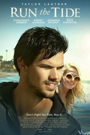 Theo Dòng Thủy Triều – Run The Tide