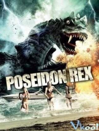 Xem phim Poseidon Rex