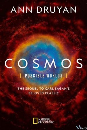 Vũ Trụ Kỳ Diệu: Thế Giới Của Chúng Ta – Cosmos: Possible Worlds