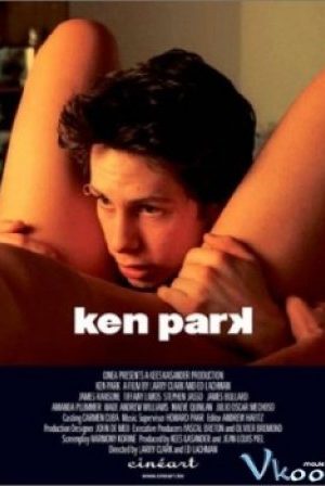 Tuổi Dậy Thì - Ken Park
