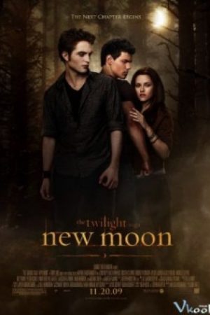 Trăng Non - The Twilight Saga: New Moon