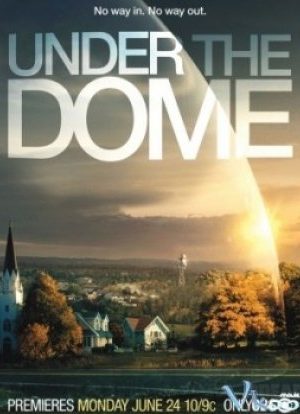 Dưới Mái Vòm – Under The Dome