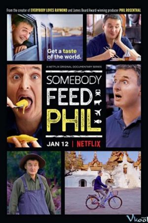Hành Trình Ẩm Thực Của Phil 4 – Somebody Feed Phil Season 4