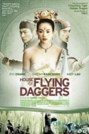 Thập Diện Mai Phục – House Of Flying Daggers
