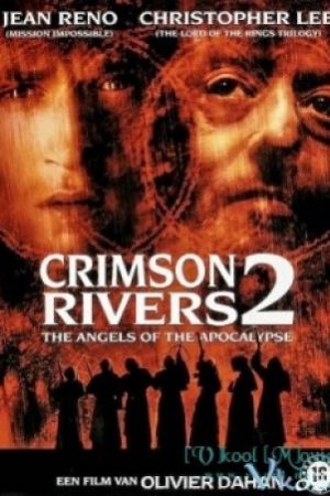 Dòng Sông Máu 2 - Crimson Rivers 2: Angels Of The Apocalypse