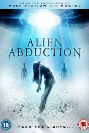 Truy Kích Alien - Alien Abduction