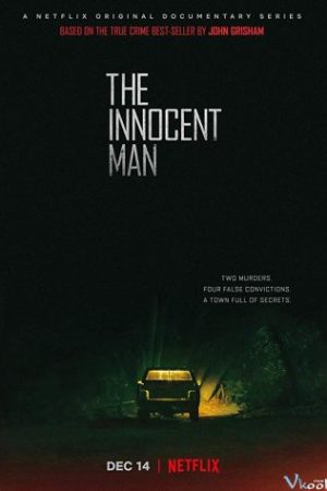 Người Đàn Ông Vô Tội – The Innocent Man