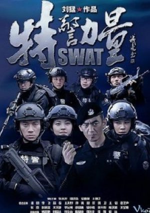 Lực Lượng Đặc Cảnh - Swat