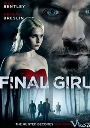 Vũ Khí Gợi Cảm / Cô Gái Cuối Cùng - Final Girl