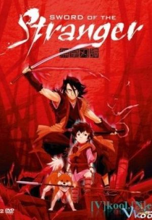 Kiếm Của Quái Nhân – Sword Of The Stranger