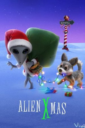 Giáng Sinh Xa Lạ – Alien Xmas
