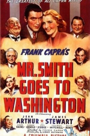Ngài Smith Tới Washington – Mr. Smith Goes To Washington