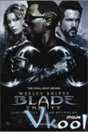 Săn Quỷ 3 – Blade Trinity